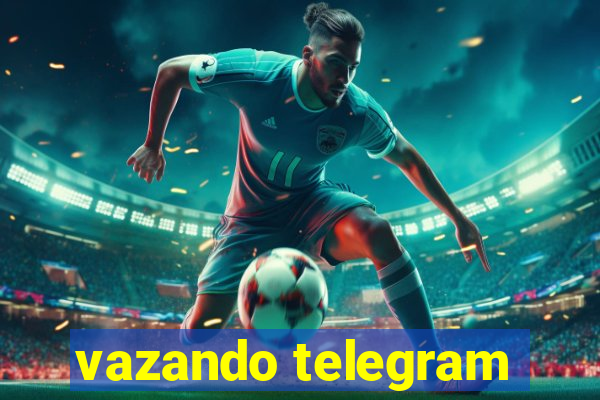 vazando telegram